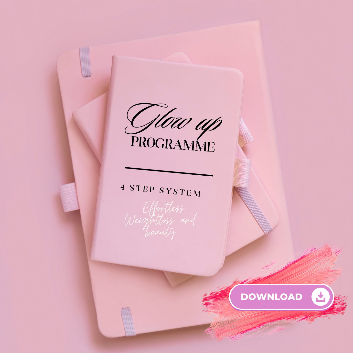Glow Up Weightloss & Beauty Programme for skin, hair and body: eBook